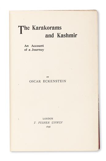 ECKENSTEIN, OSCAR JOHANNES LUDWIG. The Karakorams and Kashmir. An Account of a Journey.  1896